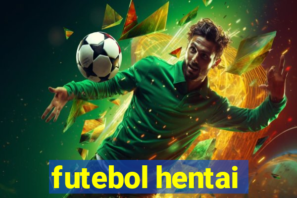 futebol hentai